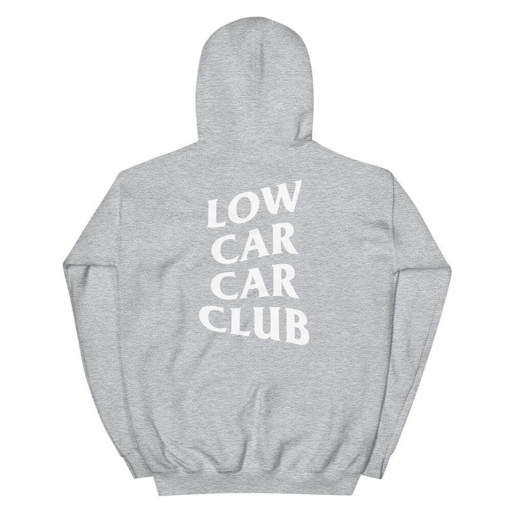 Low Car Car Club Hoodie