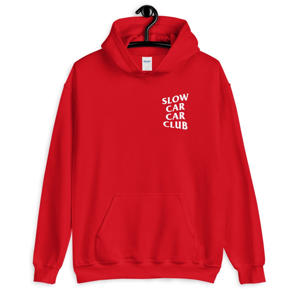 Slow Car Car Club Hoodie